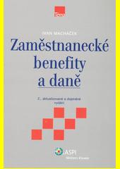 Zaměstnanecké benefity a daně