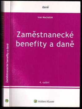 Zaměstnanecké benefity a daně