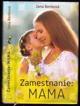 Zamestnanie: mama