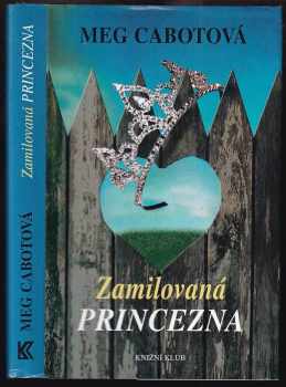 Meg Cabot: Zamilovaná princezna