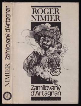 Zamilovaný d'Artagnan: alebo pred piatimi rokmi