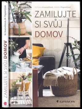 Michaela Kramolišová: Zamilujte si svůj domov