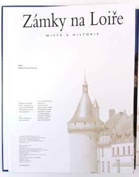 Milena Ercole Pozzoli: Zámky na Loiře