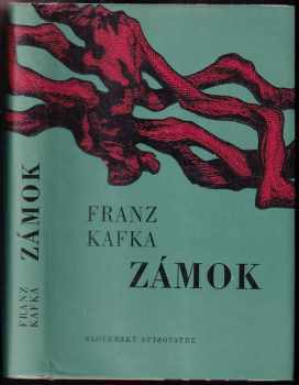 Zámok - Franz Kafka (1965, Slovenský spisovateľ) - ID: 565781