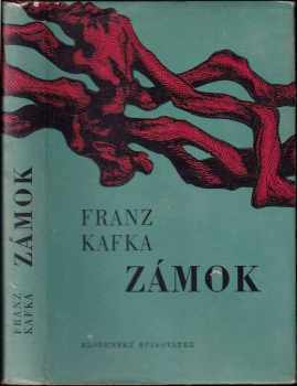 Zámok - Franz Kafka (1965, Slovenský spisovateľ) - ID: 366687