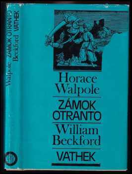 Horace Walpole: Zámok Otranto
