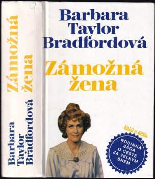 Barbara Taylor Bradford: Zámožná žena