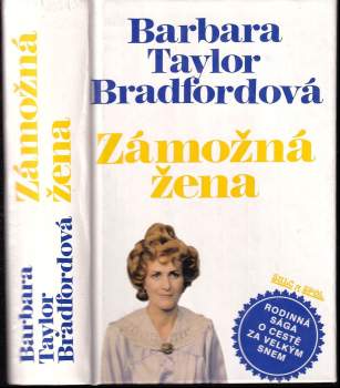 Barbara Taylor Bradford: Zámožná žena