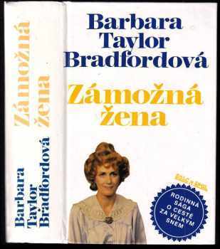 Barbara Taylor Bradford: Zámožná žena