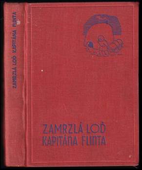 Arthur Ransome: Zamrzlá loď kapitána Flinta