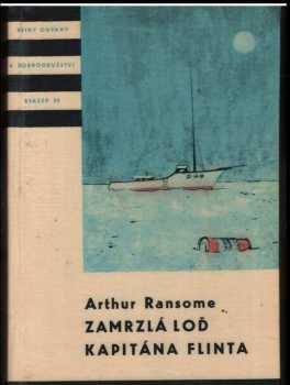 Arthur Ransome: Zamrzlá loď kapitána Flinta