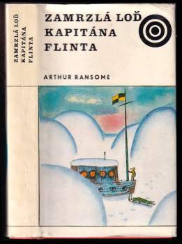 Arthur Ransome: Zamrzlá loď kapitána Flinta