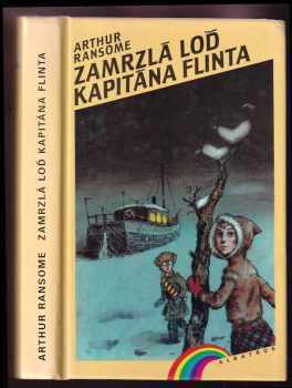 Zamrzlá loď kapitána Flinta - Arthur Ransome (1991, Albatros) - ID: 793399