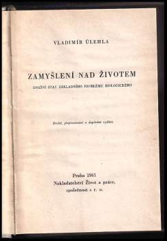 Vladimír Úlehla: Zamyšlení nad životem