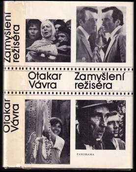 Otakar Vávra: Zamyšlení režiséra