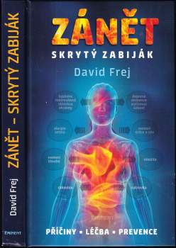 David Frej: Zánět
