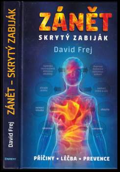 David Frej: Zánět