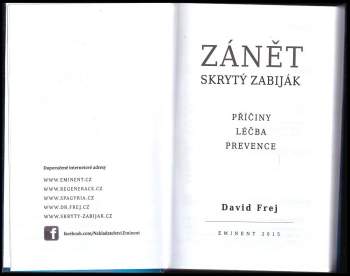 David Frej: Zánět