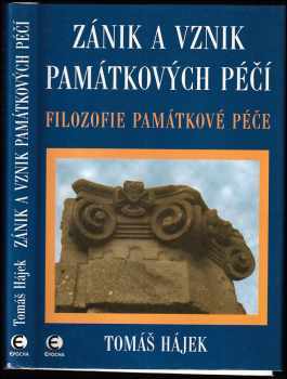Zánik a vznik památkových péčí
