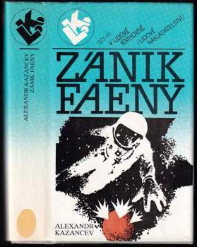 Aleksandr Petrovič Kazancev: Zánik Faeny