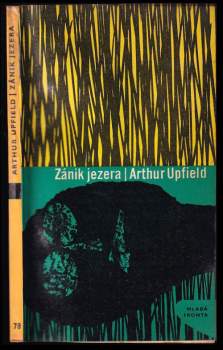 Arthur William Upfield: Zánik jezera