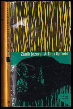 Arthur William Upfield: Zánik jezera
