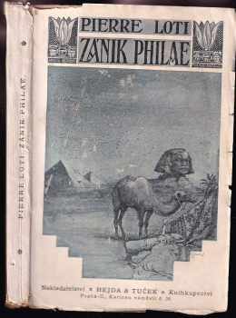 Pierre Loti: Zánik Philae
