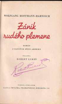 Wolfgang Hoffmann Harnisch: Zánik rudého plemene