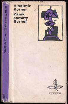 Zánik samoty Berhof