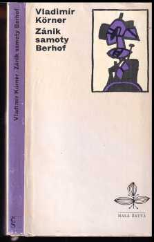 Zánik samoty Berhof