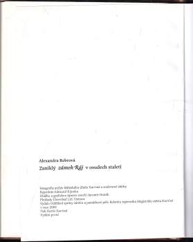 Alexandra Rebrová: Zaniklý zámek Ráj v osudech staletí