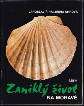 Zaniklý život na Moravě