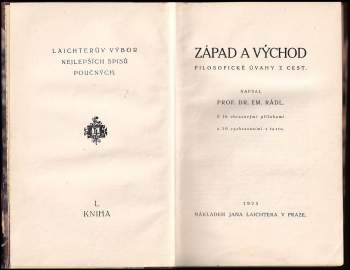 Emanuel Rádl: Západ a Východ