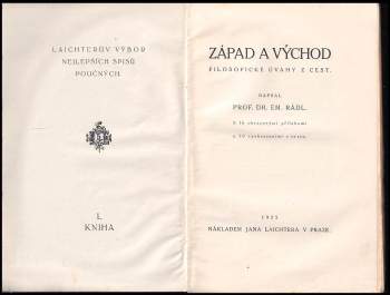Emanuel Rádl: Západ a Východ