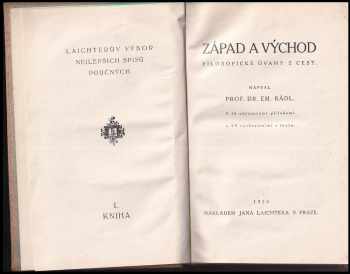 Emanuel Rádl: Západ a Východ