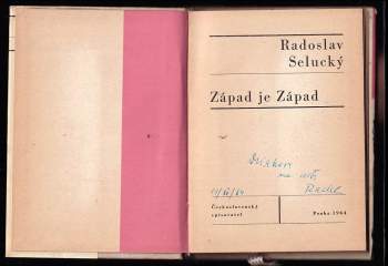 Radoslav Selucký: Západ je Západ