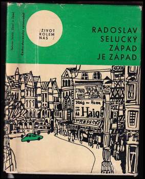 Radoslav Selucký: Západ je západ