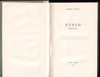 Karel Václav Rais: Západ