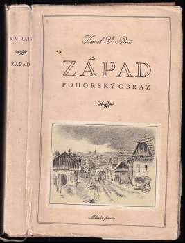 Karel Václav Rais: Západ