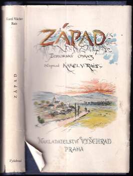 Karel Václav Rais: Západ