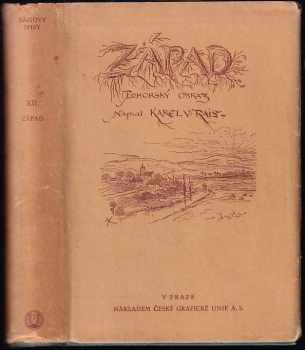 Karel Václav Rais: Západ