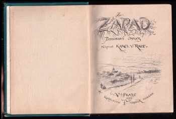 Karel Václav Rais: Západ