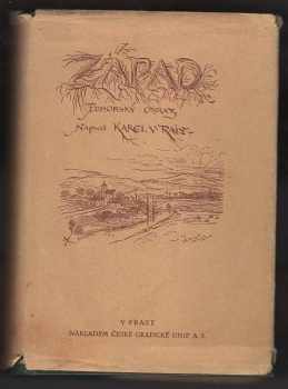 Karel Václav Rais: Západ