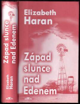 Elizabeth Haran: Západ slunce nad Edenem