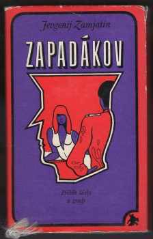 Jevgenij Ivanovič Zamjatin: Zapadákov