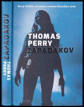 Thomas Perry: Zapadákov