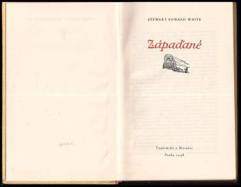 Stewart Edward White: Zápaďané