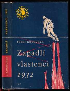 Josef Kocourek: Zapadlí vlastenci 1932