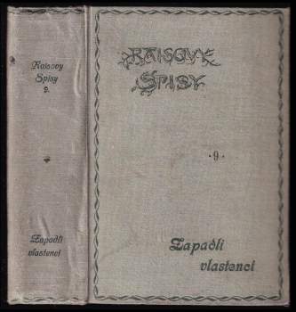 Karel Václav Rais: Zapadlí vlastenci