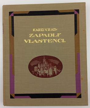 Karel Václav Rais: Zapadlí vlastenci